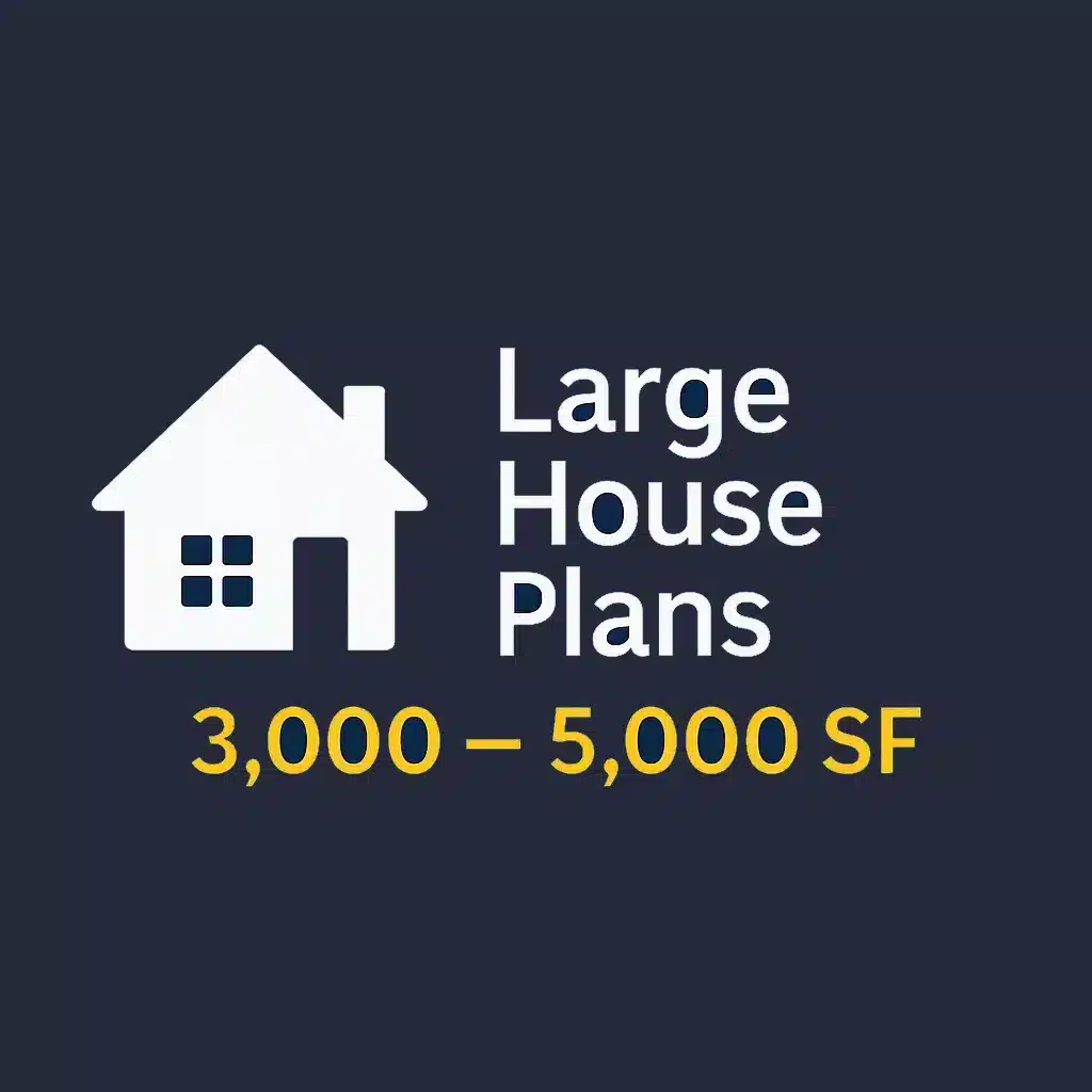 Large-House-Plans-3000-to-5000-SF.png